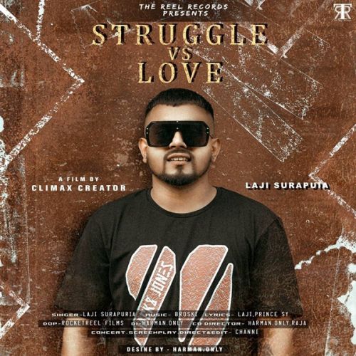 Struggle vs Love Laji Surapuria mp3 song download, Struggle vs Love Laji Surapuria full album