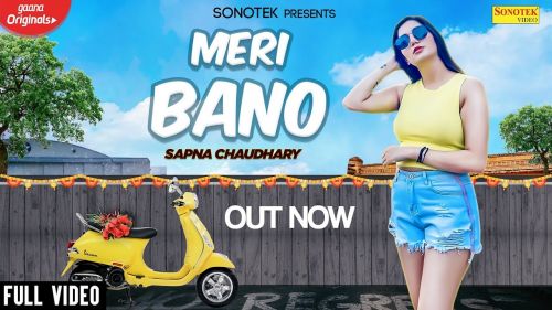 Meri Bano Sapna Chaudhary, Anu Kadyan, Dev Kumar Deva mp3 song download, Meri Bano Sapna Chaudhary, Anu Kadyan, Dev Kumar Deva full album