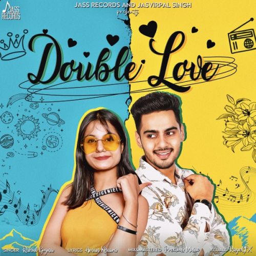 Double Love Rahul Gogna, Aman Khaira mp3 song download, Double Love Rahul Gogna, Aman Khaira full album