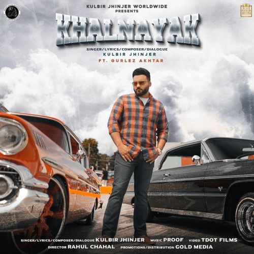 Khalnayak Kulbir Jhinjer, Gurlez Akhtar mp3 song download, Khalnayak Kulbir Jhinjer, Gurlez Akhtar full album