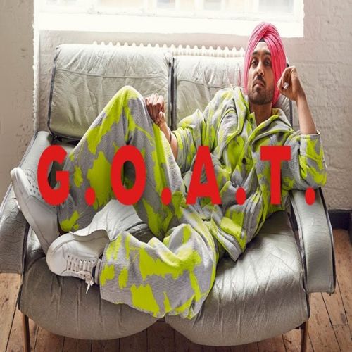 G O A T Intro Diljit Dosanjh mp3 song download, G O A T Intro Diljit Dosanjh full album