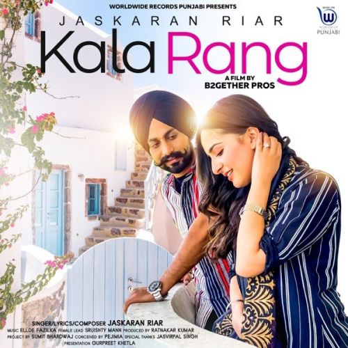 Kala Rang Jaskaran Riar mp3 song download, Kala Rang Jaskaran Riar full album