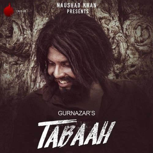 Tabaah Gurnazar, Khan Saab mp3 song download, Tabaah Gurnazar, Khan Saab full album