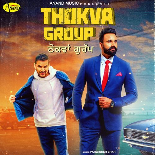 Thokva Group Parwinder Brar mp3 song download, Thokva Group Parwinder Brar full album