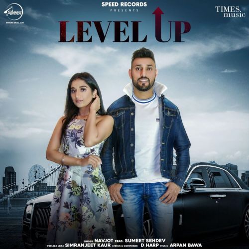 Level Up Navjot mp3 song download, Level Up Navjot full album