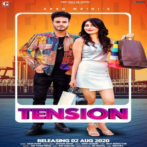 Tension Arsh Maini, Afsana Khan mp3 song download, Tension Arsh Maini, Afsana Khan full album