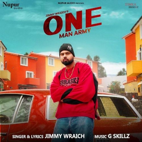 One Man Army Jimmy Wraich mp3 song download, One Man Army Jimmy Wraich full album