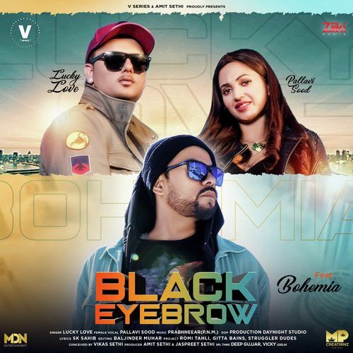 Black Eyebrow Bohemia, Pallavi Sood mp3 song download, Black Eyebrow Bohemia, Pallavi Sood full album