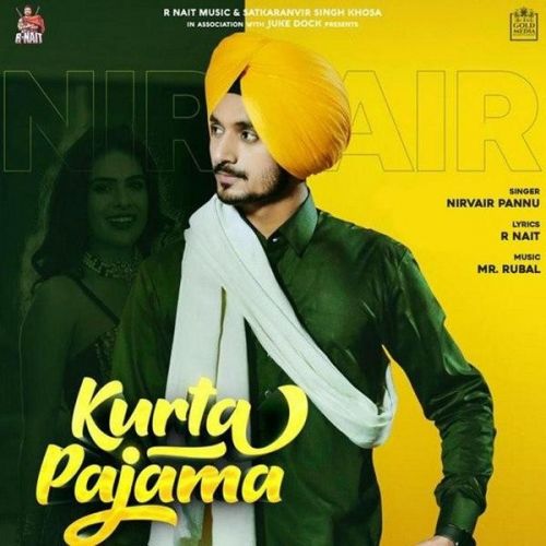 Kurta Pajama Nirvair Pannu, Afsana Khan mp3 song download, Kurta Pajama Nirvair Pannu, Afsana Khan full album