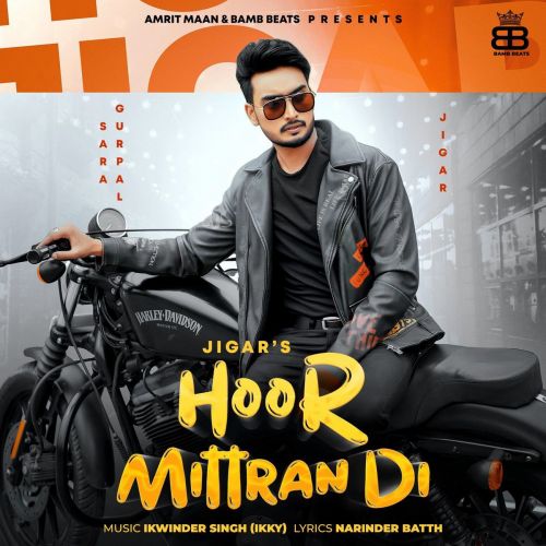 Hoor Mittran Di Jigar mp3 song download, Hoor Mittran Di Jigar full album