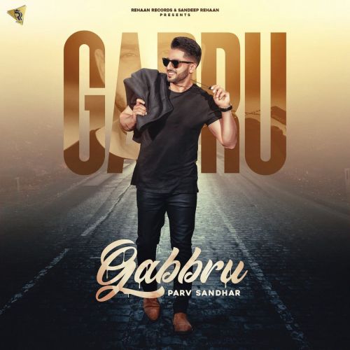 Gabbru Parv Sandhar mp3 song download, Gabbru Parv Sandhar full album