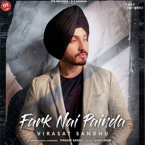 Fark Nai Painda Virasat Sandhu mp3 song download, Fark Nai Painda Virasat Sandhu full album