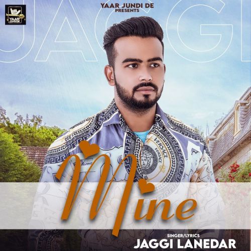 Mine Jaggi Lanedar mp3 song download, Mine Jaggi Lanedar full album