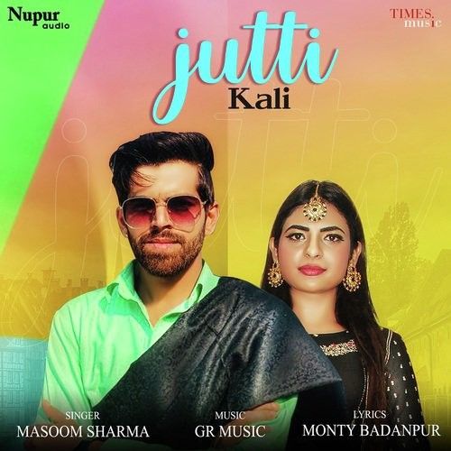 Jutti Kali Masoom Sharma mp3 song download, Jutti Kali Masoom Sharma full album