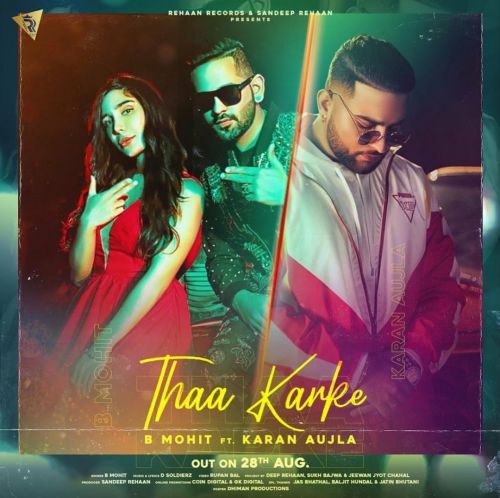 Thaa Karke Karan Aujla, B Mohit mp3 song download, Thaa Karke Karan Aujla, B Mohit full album