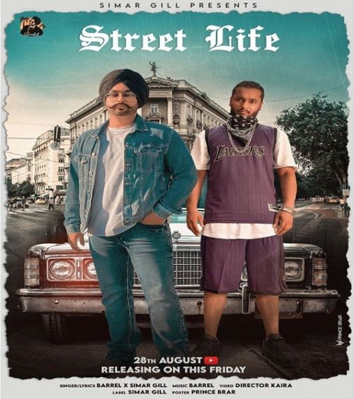 Street Life Simar Gill mp3 song download, Street Life Simar Gill full album
