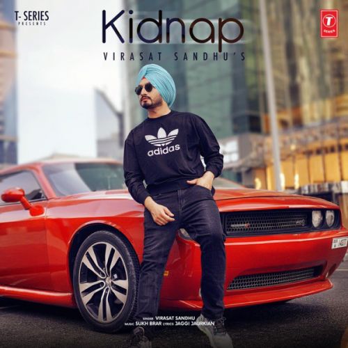 Kidnap Virasat Sandhu mp3 song download, Kidnap Virasat Sandhu full album