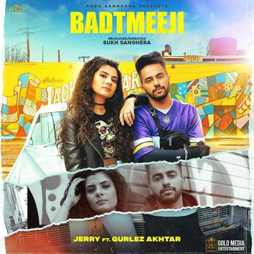 Badtmeeji Jerry, Gurlez Akhtar mp3 song download, Badtmeeji Jerry, Gurlez Akhtar full album