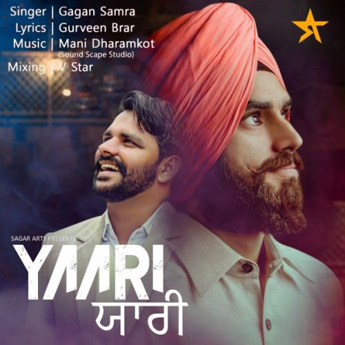 Yaari Gagan Samra mp3 song download, Yaari Gagan Samra full album