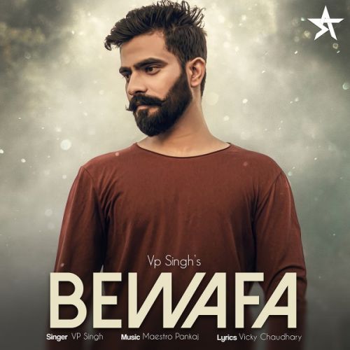 Bewafa Vp Singh mp3 song download, Bewafa Vp Singh full album