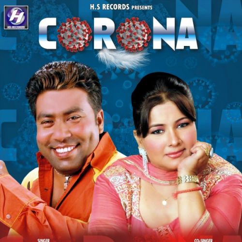 Corona Kulawant Preet, Babli Virdi mp3 song download, Corona Kulawant Preet, Babli Virdi full album