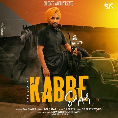 Kabbe Sardar Kay Sialka mp3 song download, Kabbe Sardar Kay Sialka full album