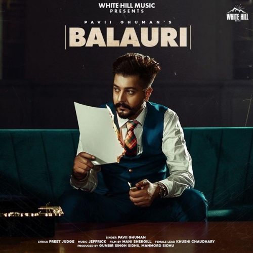 Balauri Pavii Ghuman mp3 song download, Balauri Pavii Ghuman full album