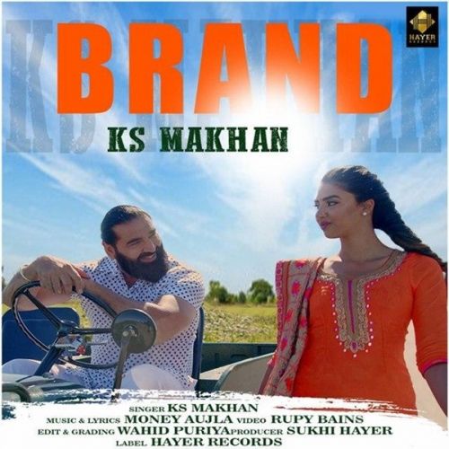 Brand KS Makhan mp3 song download, Brand KS Makhan full album