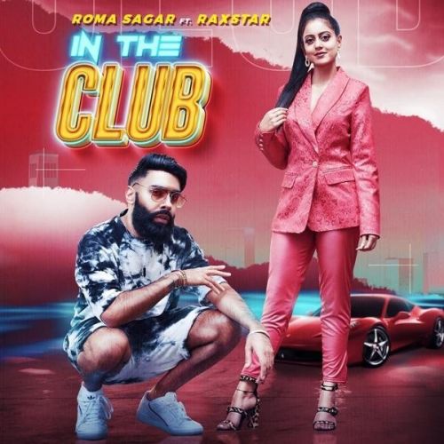 In the Club Roma Sagar mp3 song download, In the Club Roma Sagar full album