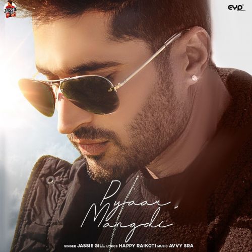 Pyaar Mangdi Jassie Gill mp3 song download, Pyaar Mangdi Jassie Gill full album