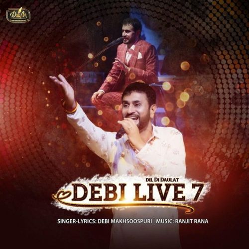 Kandh Jakeen Di (Live) Debi Makhsoospuri mp3 song download, Dil Di Daulat (Debi Live 7) Debi Makhsoospuri full album