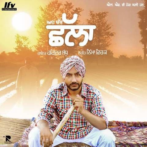 Ahh Chak Challa Harinder Sandhu mp3 song download, Ahh Chak Challa Harinder Sandhu full album