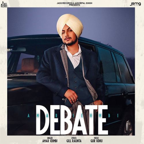 Debate Amar Sehmbi mp3 song download, Debate Amar Sehmbi full album