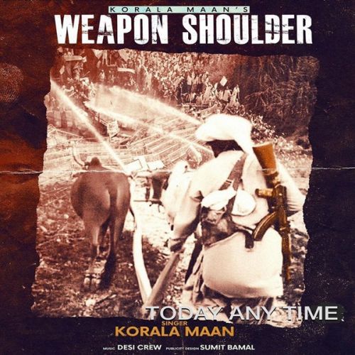 Weapon Shoulder Korala Maan mp3 song download, Weapon Shoulder Korala Maan full album