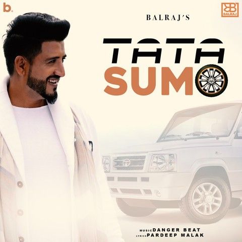 Tata Sumo Balraj mp3 song download, Tata Sumo Balraj full album