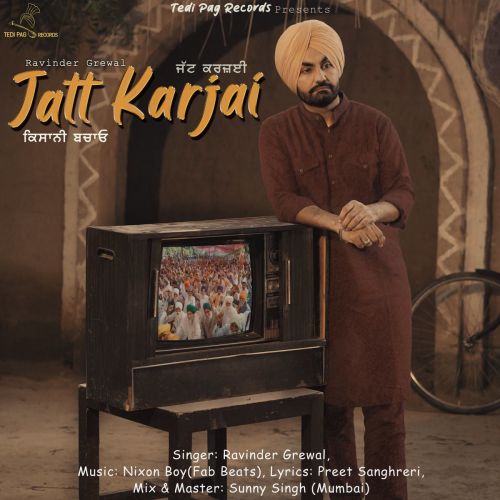 Jatt Karjai Ravinder Grewal mp3 song download, Jatt Karjai Ravinder Grewal full album