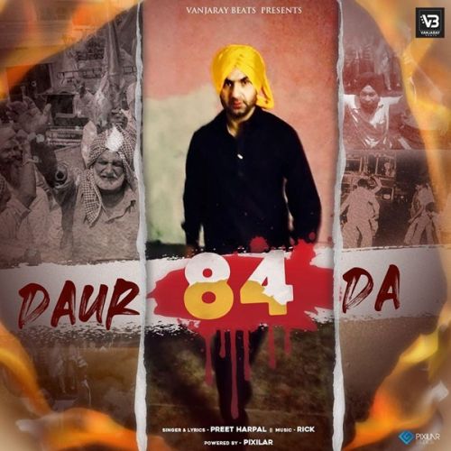 Daur 84 Da Preet Harpal mp3 song download, Daur 84 Da Preet Harpal full album