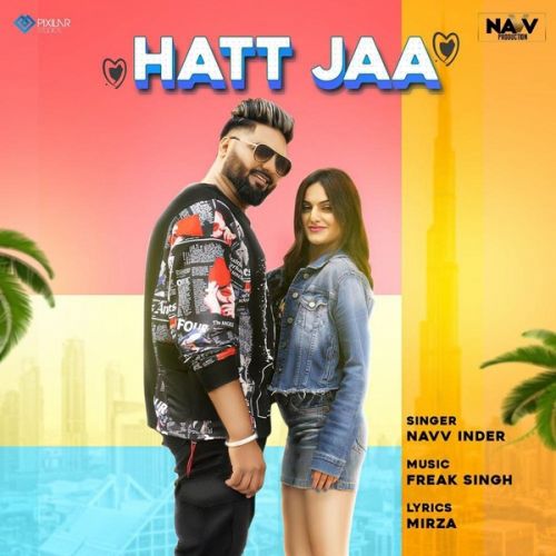 Hatt Jaa Navv Inder mp3 song download, Hatt Jaa Navv Inder full album
