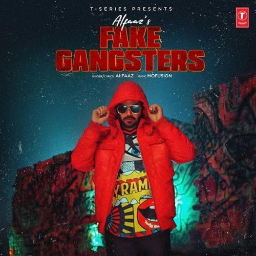 Fake Gangster Alfaaz mp3 song download, Fake Gangster Alfaaz full album