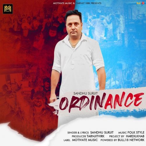 Ordinance Sandhu Surjit mp3 song download, Ordinance Sandhu Surjit full album