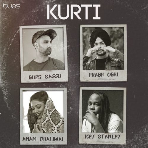 Kurti Aman Dhaliwal, Prabh Ubhi mp3 song download, Kurti Aman Dhaliwal, Prabh Ubhi full album