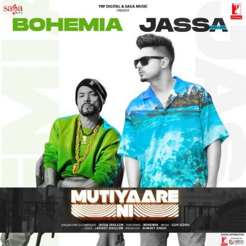 Mutiyaare Ni Full Song Jassa Dhillon, Bohemia mp3 song download, Mutiyaare Ni Full Song Jassa Dhillon, Bohemia full album