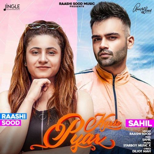 Karle Pyaar Sahil, Raashi Sood mp3 song download, Karle Pyaar Sahil, Raashi Sood full album