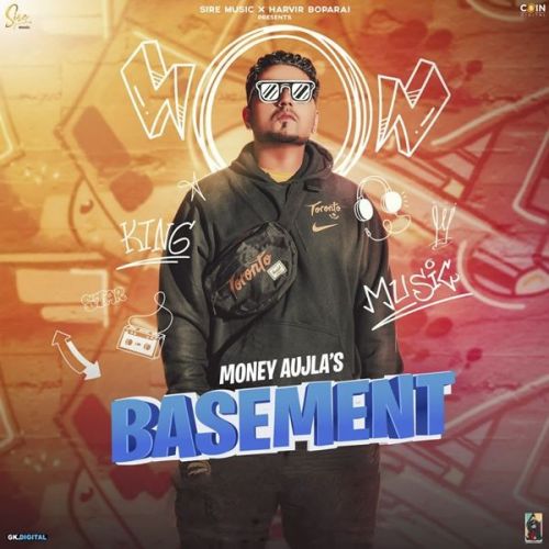 Basement Money Aujla mp3 song download, Basement Money Aujla full album