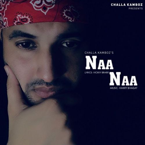 Naa Naa Challa Kamboz mp3 song download, Naa Naa Challa Kamboz full album