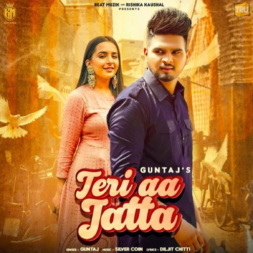Teri Aa Jatta Guntaj mp3 song download, Teri Aa Jatta Guntaj full album
