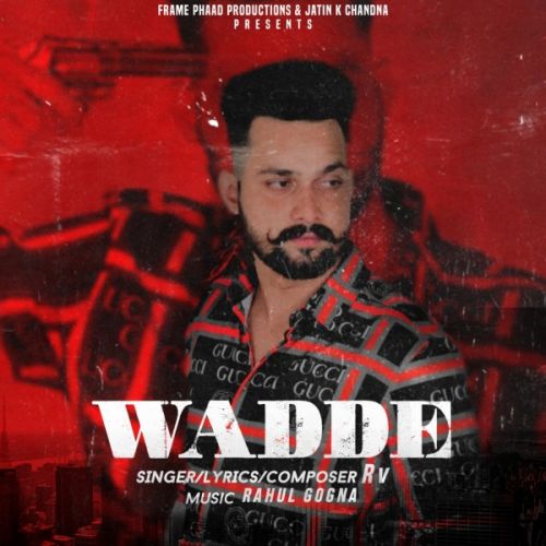 Wadde RV mp3 song download, Wadde RV full album