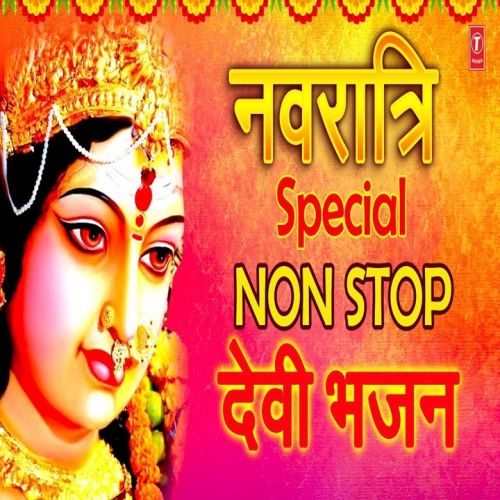Karlo Jagran Maiya Ka Narendra Chanchal mp3 song download, Navratri Special Non Stop Devi Bhajans Narendra Chanchal full album