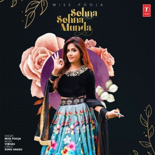 Sohna Sohna Munda Miss Pooja mp3 song download, Sohna Sohna Munda Miss Pooja full album