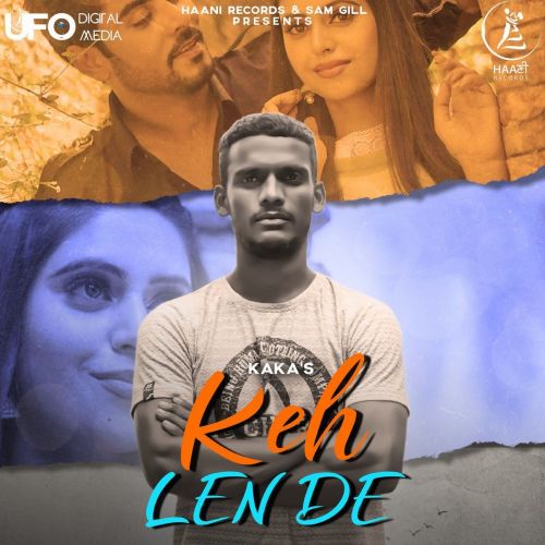 Keh Len De Kaka mp3 song download, Keh Len De Kaka full album
